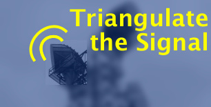 Triangulate the Signal