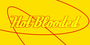 Hot-Blooded