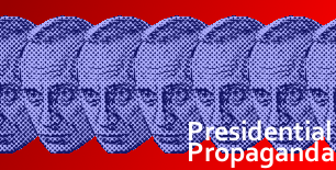 Presidential Propaganda